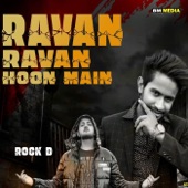 Ravan Ravan Hoon Main artwork