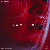 Save Me (feat. vict molina) artwork