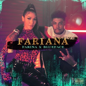Fariana (feat. Blueface) - Single