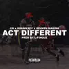 Act Different - Single album lyrics, reviews, download