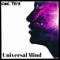 Universal Minds By: King Yata - King-Yata lyrics