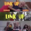 Link Up (feat. Starboii) - Single album lyrics, reviews, download