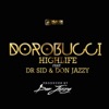 Dorobucci Highlife (feat. Don Jazzy & Dr Sid) - Single