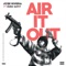 Air It Out (feat. Euro Gotit) - Jo$E Rivera lyrics