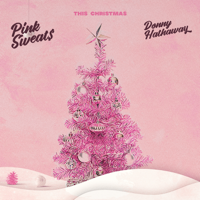 Pink Sweat$ & Donny Hathaway - This Christmas artwork