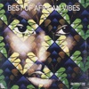 Best Of African Vibes