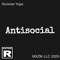 Antisocial (S!nce a Young Bro) - Rockstar Yogie lyrics