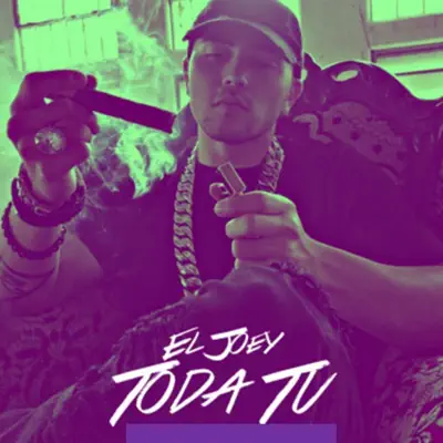 Toda Tu - Single - El Joey