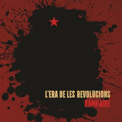 L' Era de Les Revolucions - Rampaire