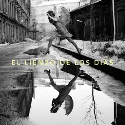 El lienzo de los días - Single - Bls aka Rigor Mortis El lienzo de los días - Single - Bls aka Rigor Mortis