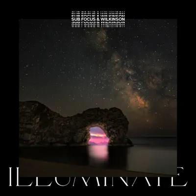 Illuminate - Single - Sub Focus