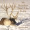 My Reindeer Don't Like to Fly - Sue Keller lyrics