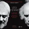 Stream & download Léo Ferré : La symphonie interrompue - La chanson du mal-aimé