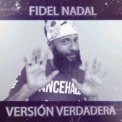 Versión Verdadera - Single - Fidel Nadal