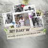 Set Djay W by Djay W iTunes Track 1