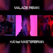 Malade (Remix) [feat. Masterbrain] artwork