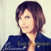 Eva Kaufmann - Vorhang auf