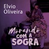 Morando Com a Sogra - Single