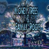 Money Trees & Family Roots