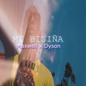 Mi Bisiña (feat. Dyson) artwork