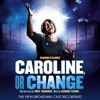 Caroline, Or Change (The New Broadway Cast Recording)