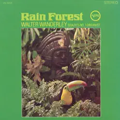 Rain Forest - Walter Wanderley Rain Forest - Walter Wanderley