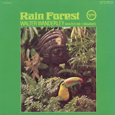 Rain Forest - Walter Wanderley Rain Forest - Walter Wanderley