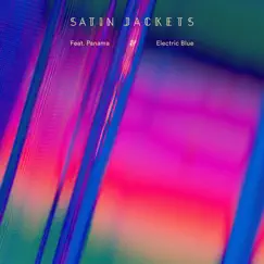 Electric Blue - Single by Satin Jackets & Panama album reviews, ratings, credits