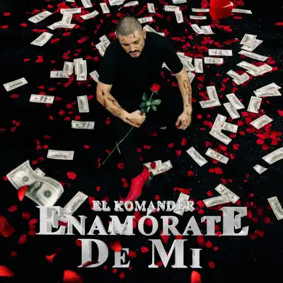 Enamorate De Mi - El Komander