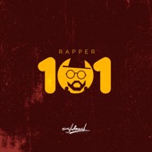 Rapper 101 artwork