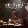 The Blessed (Original Motion Picture Soundtrack)