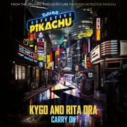 Carry On (From “POKÉMON Detective Pikachu”) - Single - Rita Ora