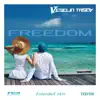 Stream & download Freedom (Extended Mix) - Single