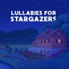 Lullabies for Stargazers - EP
