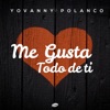 Geovanny Polanco - Me Gusta Todo de Ti