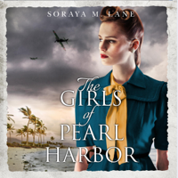 Soraya M. Lane - The Girls of Pearl Harbor (Unabridged) artwork