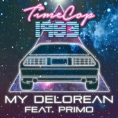 Timecop1983 - My Delorean (feat. Primo)