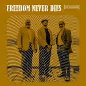 Freedom Never Dies - EP artwork