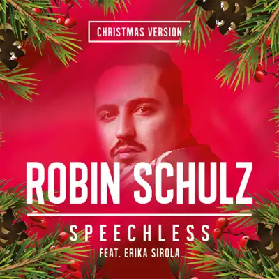 Speechless (feat. Erika Sirola) [Christmas Version] - Single - Robin Schulz
