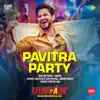 Stream & download Pavitra Party (From "Lootcase") - Single