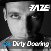Faze #34: Dirty Doering artwork