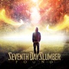Seventh Day Slumber - Sky Is Falling