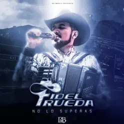 No Los Superas - EP - Fidel Rueda