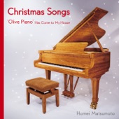 Christmas Songs - 'Olive Piano' Has Come to My House - EP artwork