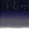 Mary