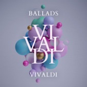 Ballads: Vivaldi artwork