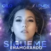 Sígueme Enamorando (feat. Oilo) - Single