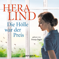 Hera Lind - Die Hölle war der Preis (Ungekürzt) artwork
