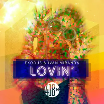 Lovin' by Exodus & Ivan Miranda song reviws