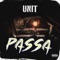 Passa - Unit lyrics